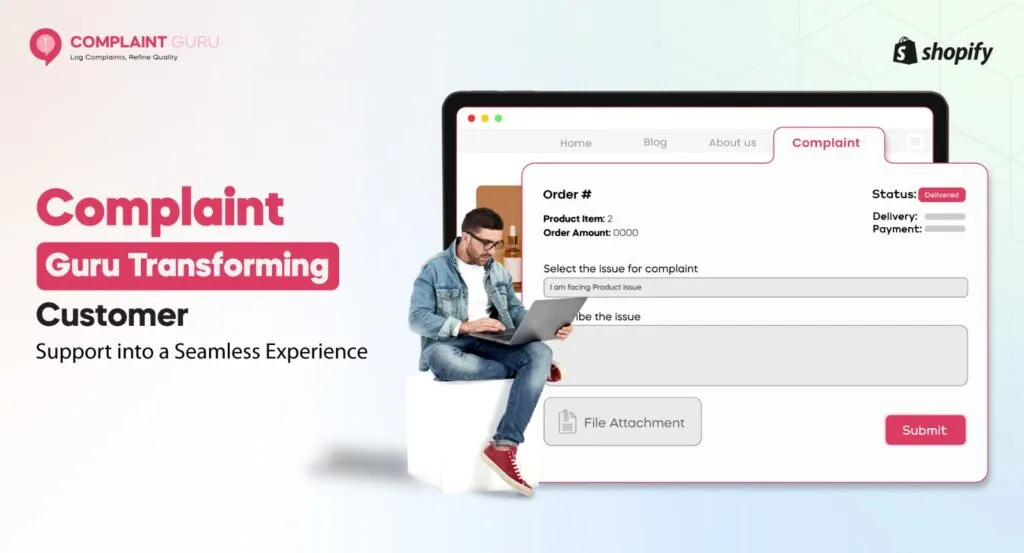 Complaint Guru: Transforming Customer Support into a Seamless Experience