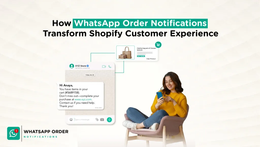 How WhatsApp Order Notifications Transform Shopify Customer Experience