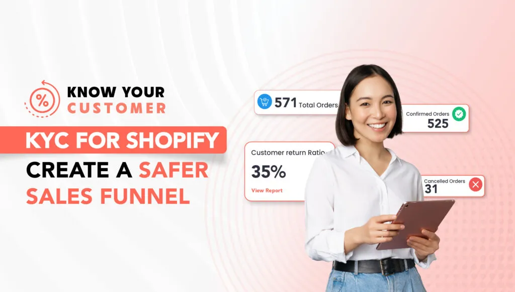 KYC for Shopify: Create a Safer Sales Funnel