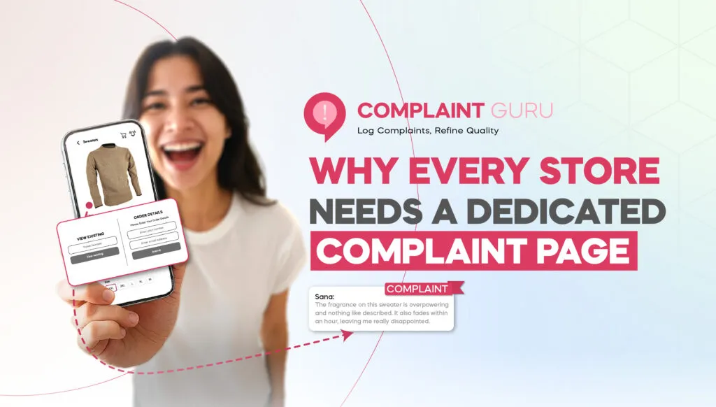 Why Every Store Needs a Dedicated Complaint Page